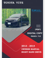 TOYOTA VITZ 2013 - 2014 OWNERS MANUAL